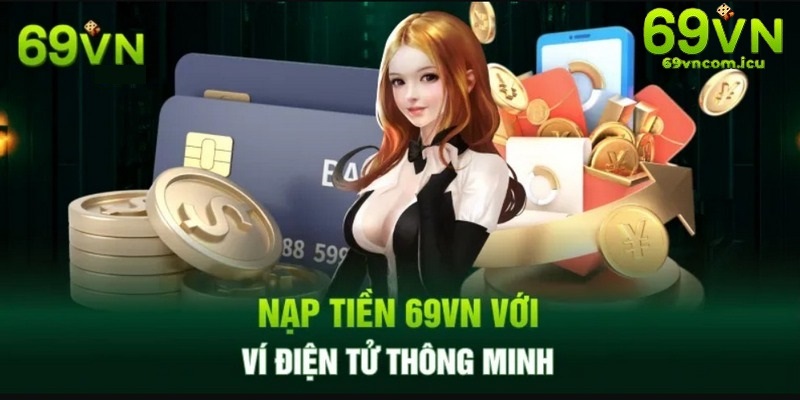 Sử dụng ví điện tử Momo để giao dịch nạp tại 69VN