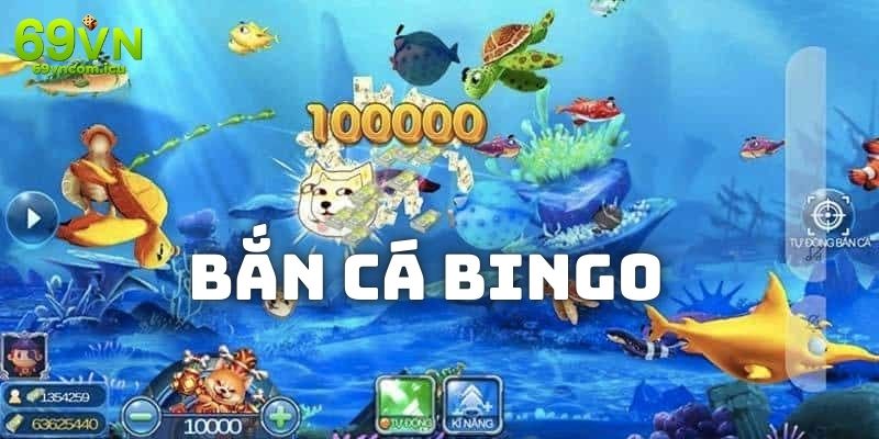 Khái quát về nội dung trò chơi bắn cá Bingo tại 69VN