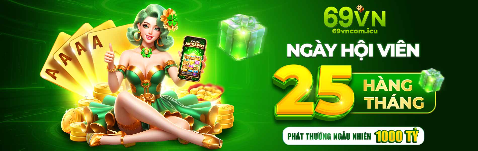 Ngày hội viên 25 hàng tháng