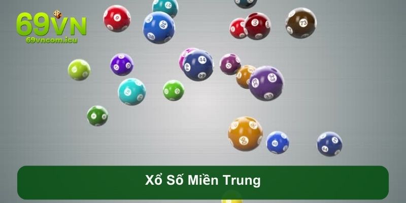 Xổ Số Miền Trung - Tổng Hợp Những Thông Tin Cần Thiết